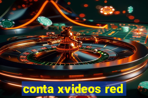 conta xvideos red